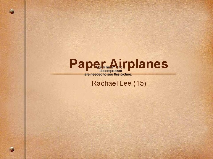 Paper Airplanes Rachael Lee (15) 