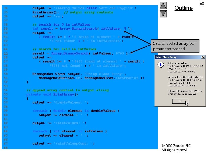 34 output += "n. Array values after Sort and Copy: n"; 35 Print. Array();