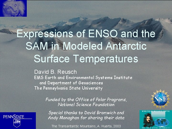 Expressions of ENSO and the SAM in Modeled Antarctic Surface Temperatures David B. Reusch