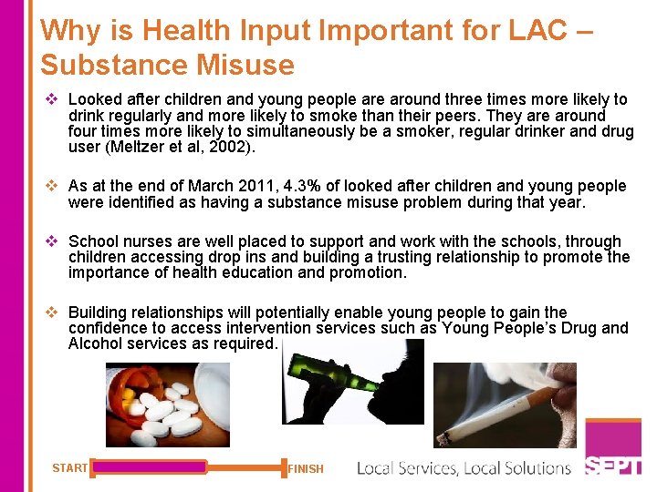 Why is Health Input Important for LAC – Substance Misuse v Looked after children