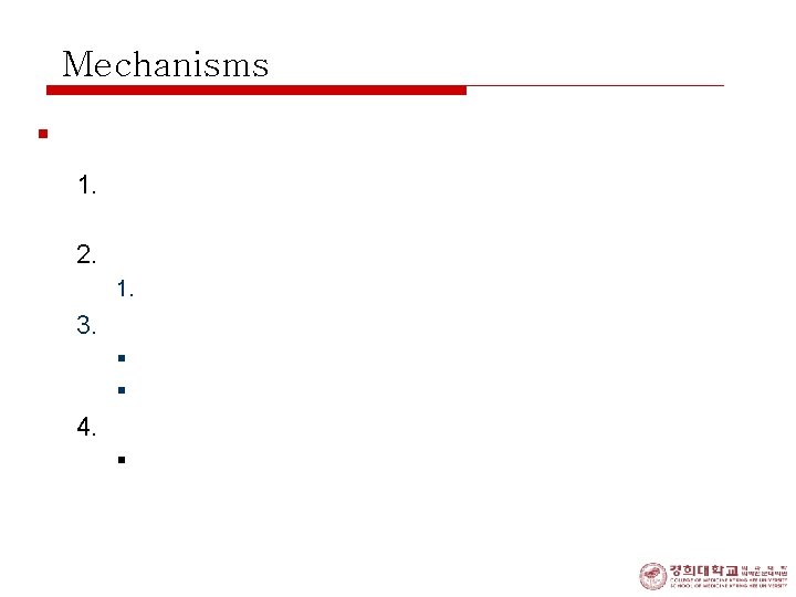 Mechanisms § Abrupt decrease in myocardial oxygen delivery: 1. Plaque rupture or erosion with