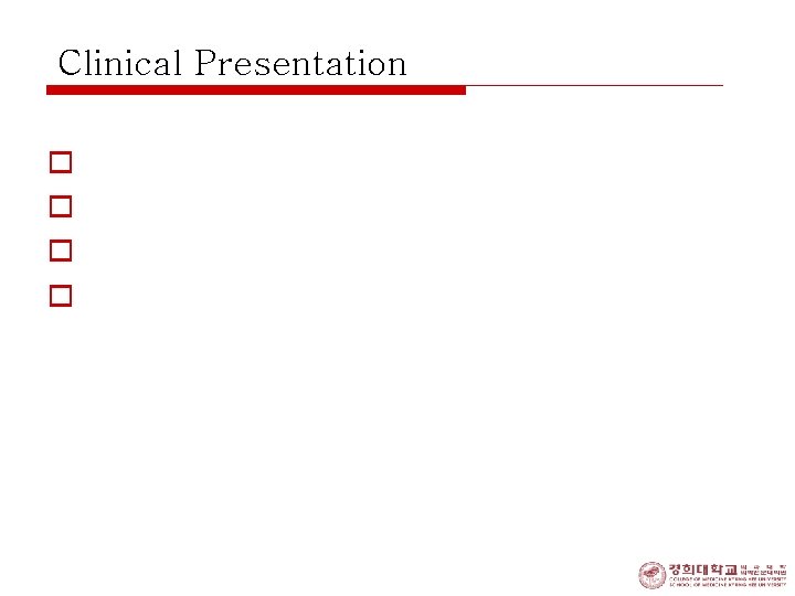 Clinical Presentation o o History & Clinical Exam ECG Cardiac Markers for Dx. of