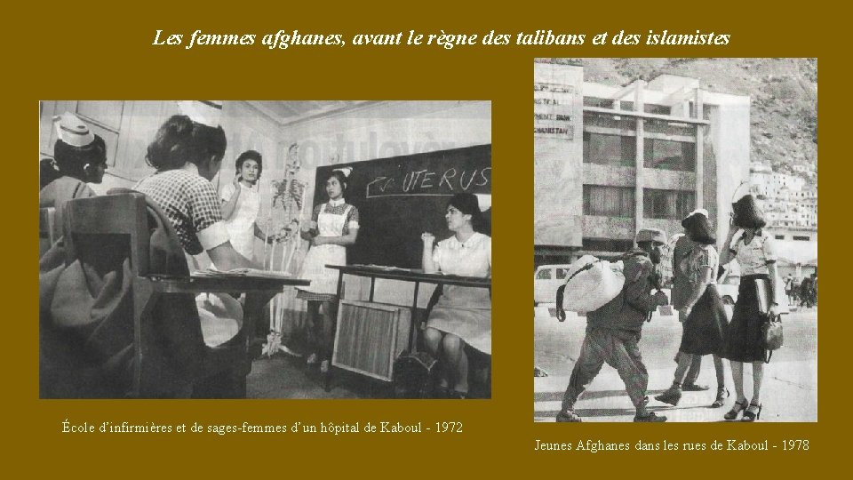 Les femmes afghanes, avant le règne des talibans et des islamistes École d’infirmières et