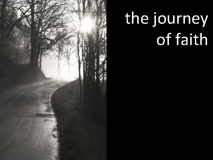  the journey of faith 