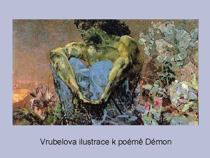 Vrubelova ilustrace k poémě Démon 