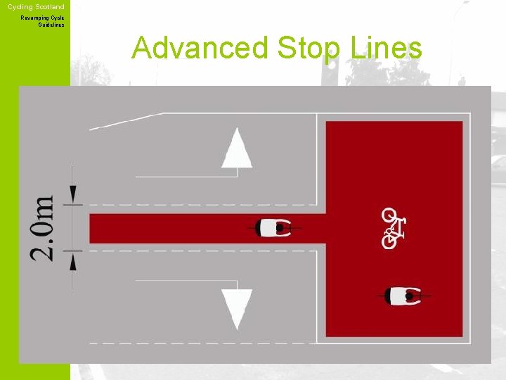 Cycling Scotland Revamping Cycle Guidelines Advanced Stop Lines 