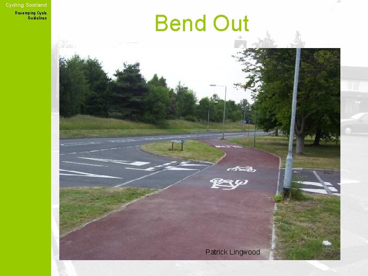 Cycling Scotland Revamping Cycle Guidelines Bend Out Patrick Lingwood 