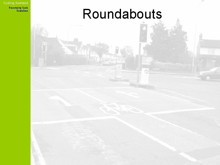 Cycling Scotland Revamping Cycle Guidelines Roundabouts 