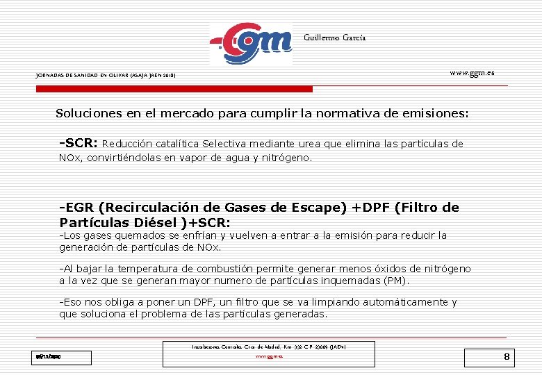 Guillermo García www. ggm. es JORNADAS DE SANIDAD EN OLIVAR (ASAJA JAÉN 2018) Soluciones