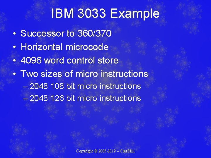 IBM 3033 Example • • Successor to 360/370 Horizontal microcode 4096 word control store IBM 3033 Example • • Successor to 360/370 Horizontal microcode 4096 word control store