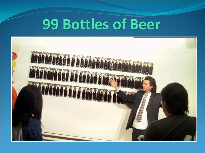 99 Bottles of Beer 