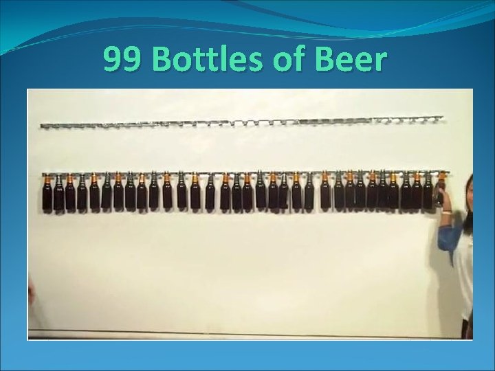 99 Bottles of Beer 