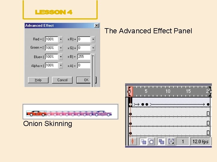 The Advanced Effect Panel Onion Skinning 