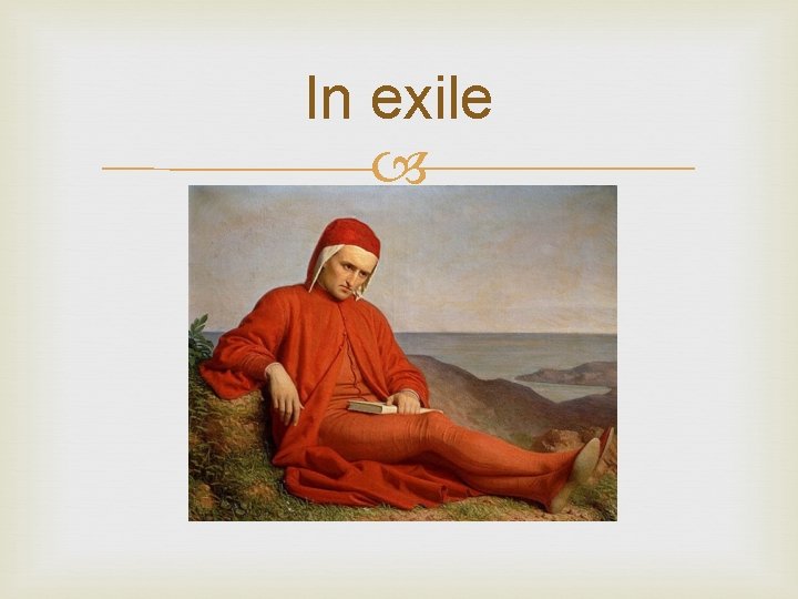 In exile 