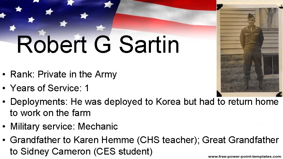 Robert G Sartin • Rank: Private in the Army • Years of Service: 1