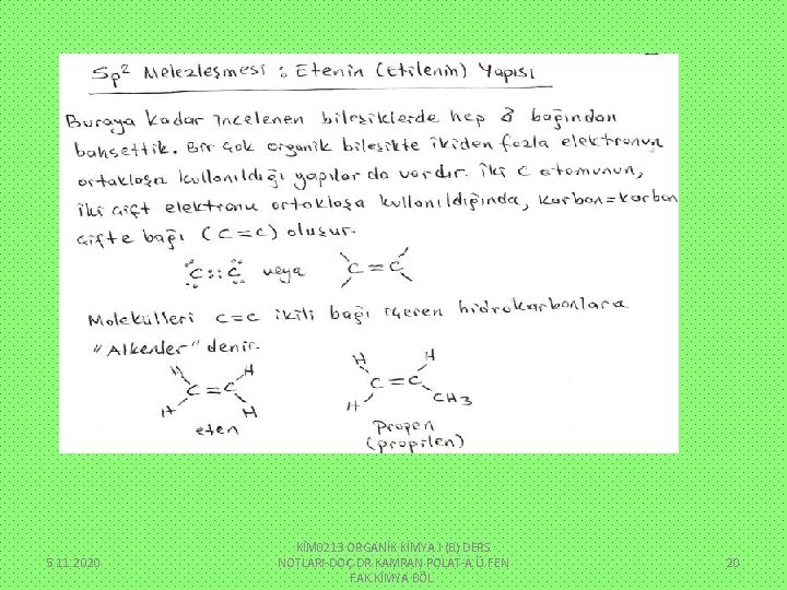 5. 11. 2020 KİM 0213 ORGANİK KİMYA I (B) DERS NOTLARI-DOÇ. DR. KAMRAN POLAT-A.