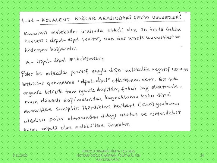 5. 11. 2020 KİM 0213 ORGANİK KİMYA I (B) DERS NOTLARI-DOÇ. DR. KAMRAN POLAT-A.