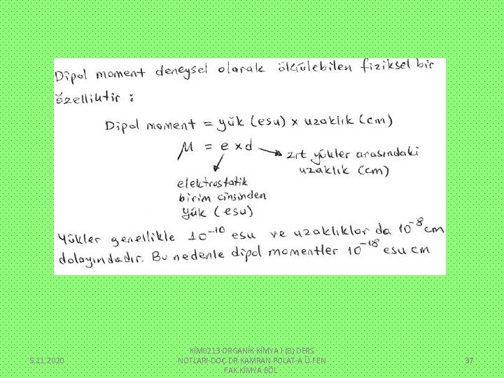 5. 11. 2020 KİM 0213 ORGANİK KİMYA I (B) DERS NOTLARI-DOÇ. DR. KAMRAN POLAT-A.