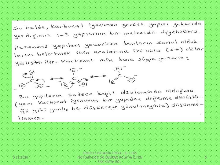 5. 11. 2020 KİM 0213 ORGANİK KİMYA I (B) DERS NOTLARI-DOÇ. DR. KAMRAN POLAT-A.