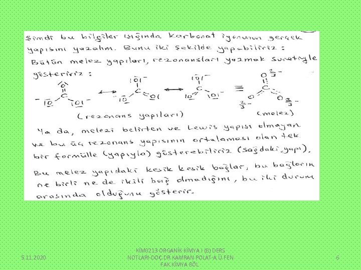 5. 11. 2020 KİM 0213 ORGANİK KİMYA I (B) DERS NOTLARI-DOÇ. DR. KAMRAN POLAT-A.