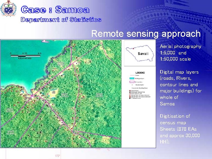 Remote sensing approach Aerial photography 1: 5, 000 and 1: 50, 000 scale Digital