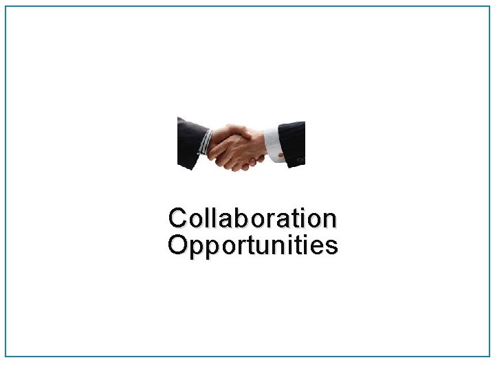 Collaboration Opportunities 