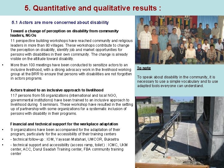 5. Quantitative and qualitative results : 5. 1 Actors are more concerned about disability