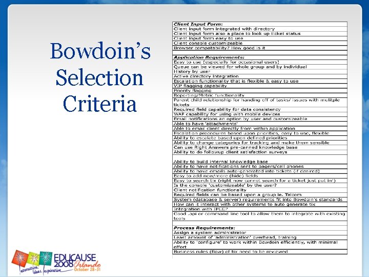 Bowdoin’s Selection Criteria Bowdoin’s Selection Criteria