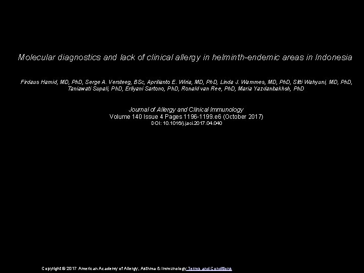 Molecular diagnostics and lack of clinical allergy in helminth-endemic areas in Indonesia Firdaus Hamid,