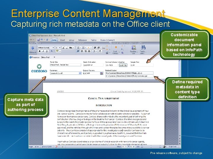 Enterprise Content Management Capturing rich metadata on the Office client Customizable document information panel