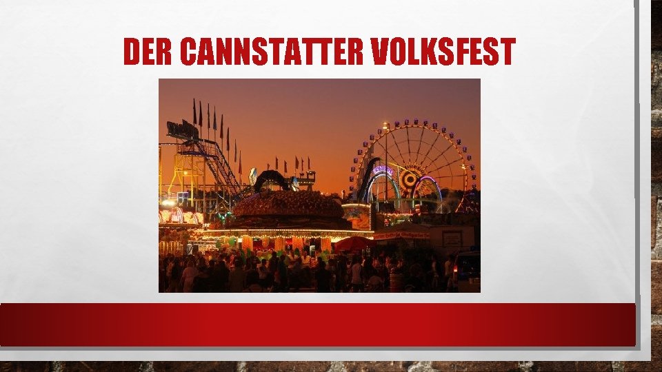 DER CANNSTATTER VOLKSFEST 