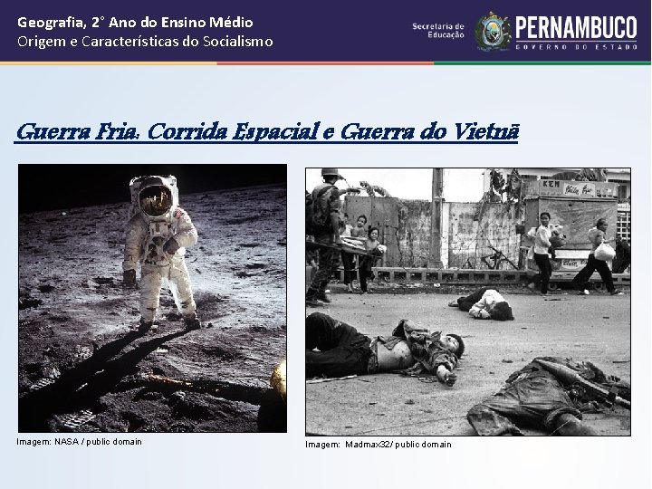 Geografia, 2° Ano do Ensino Médio Origem e Características do Socialismo Guerra Fria: Corrida Geografia, 2° Ano do Ensino Médio Origem e Características do Socialismo Guerra Fria: Corrida