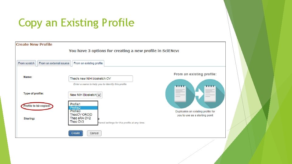 Copy an Existing Profile 