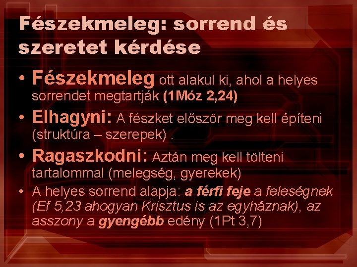 Fészekmeleg: sorrend és szeretet kérdése • Fészekmeleg ott alakul ki, ahol a helyes sorrendet