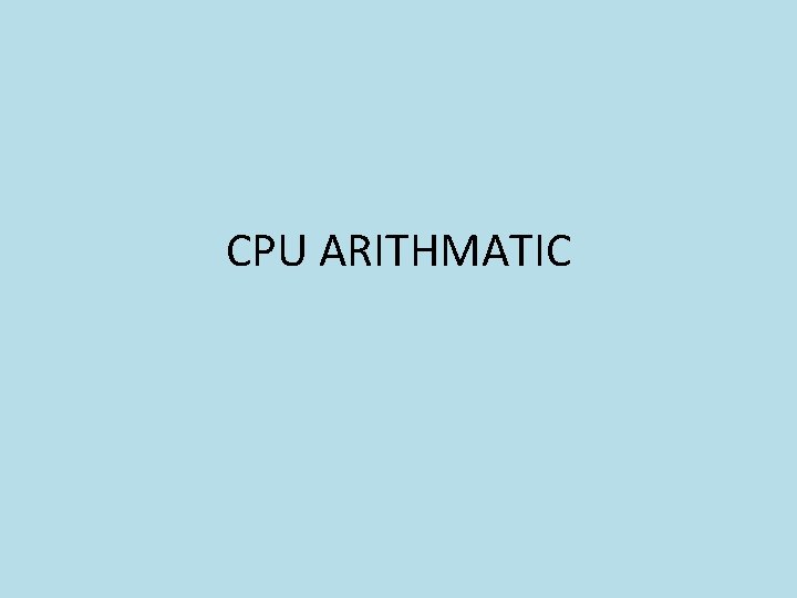 CPU ARITHMATIC 