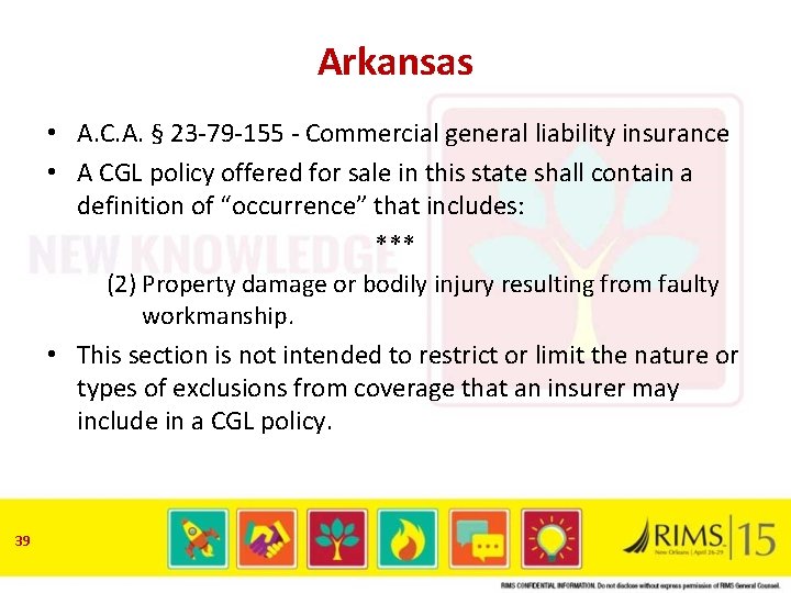 Arkansas • A. C. A. § 23 -79 -155 - Commercial general liability insurance