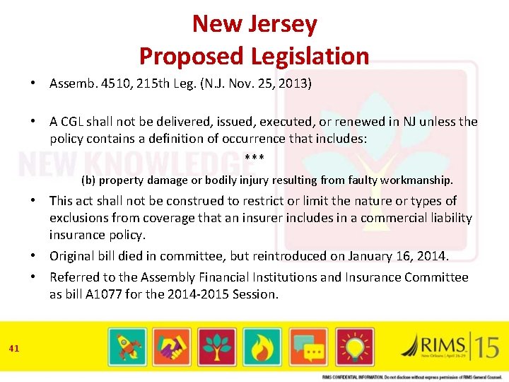 New Jersey Proposed Legislation • Assemb. 4510, 215 th Leg. (N. J. Nov. 25,