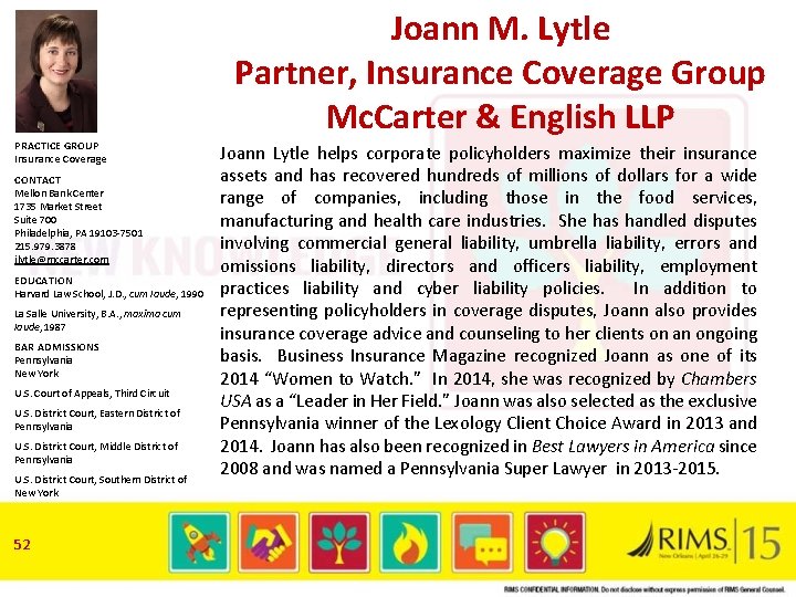 Joann M. Lytle Partner, Insurance Coverage Group Mc. Carter & English LLP PRACTICE GROUP