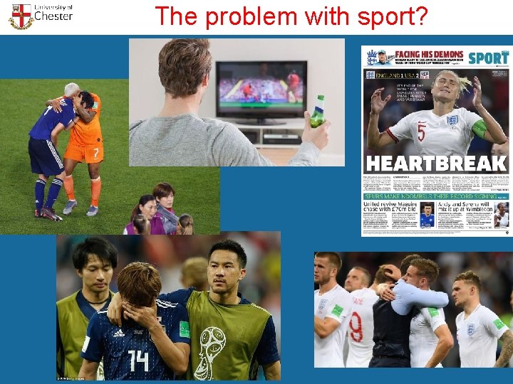 The problem with sport? 