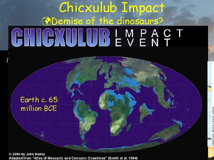 Chicxulub Impact üDemise of the dinosaurs? Mapped by gravitational anomalies On Edge of Yucatan