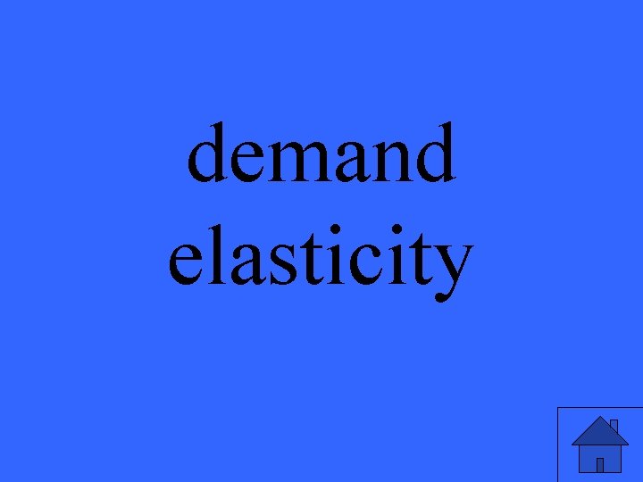 demand elasticity 