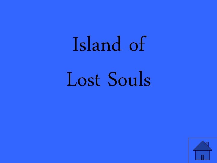 Island of Lost Souls 