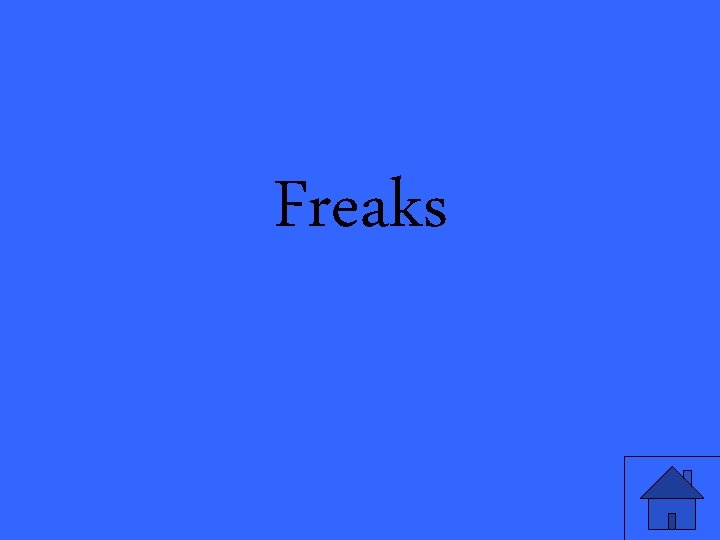 Freaks 