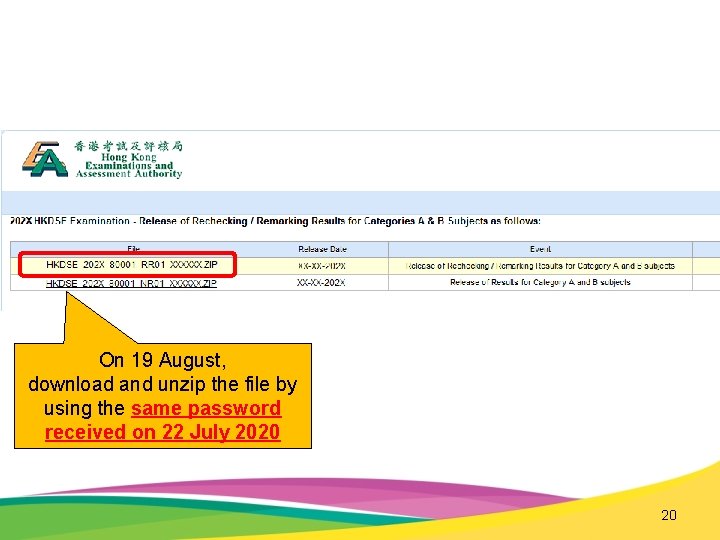 On 19 August, download and unzip the file by using the same password received