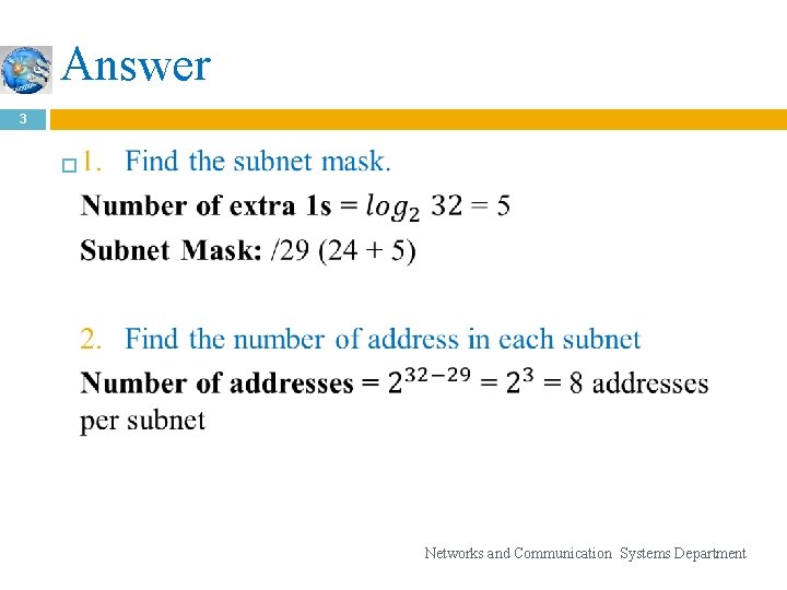 Answer 3 Networks and Communication Systems Department 