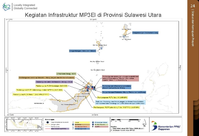 24 | Status dan Kemajuan Proyek Kegiatan Infrastruktur MP 3 EI di Provinsi Sulawesi