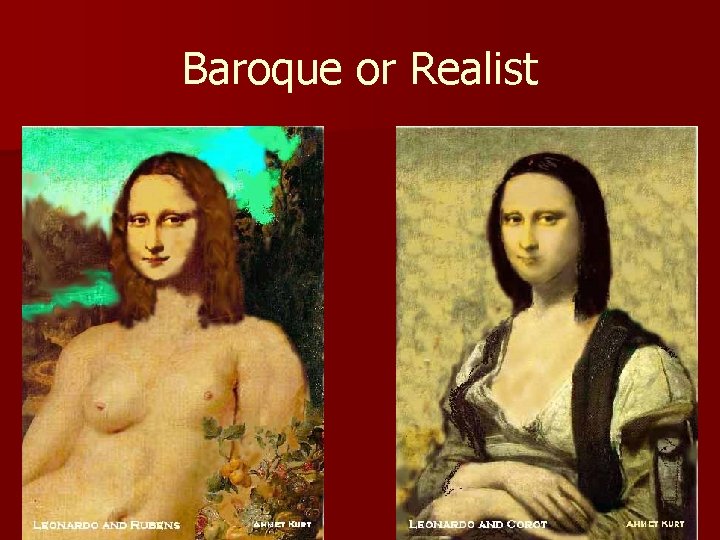 Baroque or Realist 