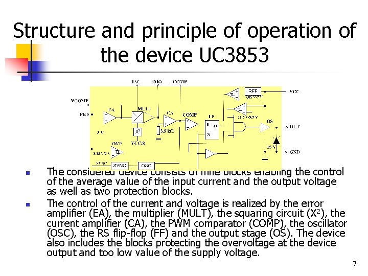 Structure and principle of operation of the device UC 3853 n n The considered