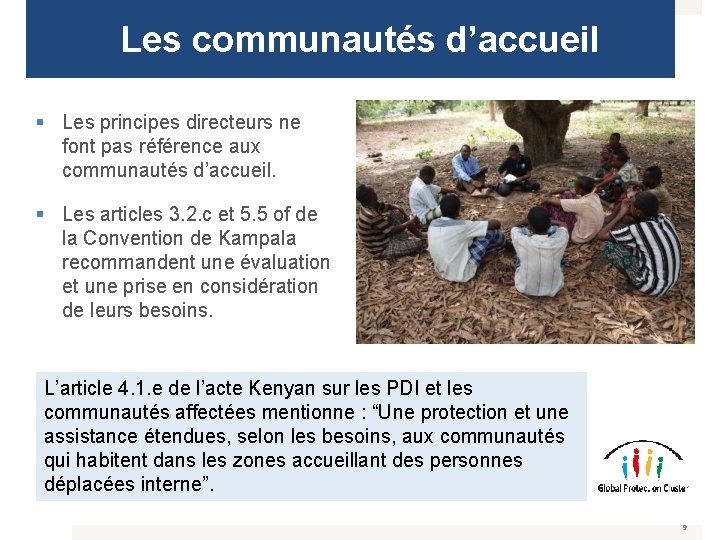 Les communautés d’accueil § Les principes directeurs ne font pas référence aux communautés d’accueil.