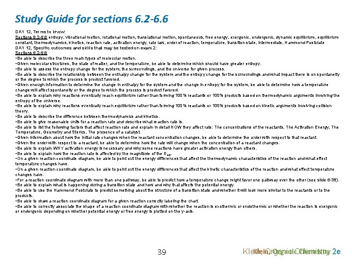 Study Guide for sections 6. 2 -6. 6 DAY 12, Terms to know: Sections